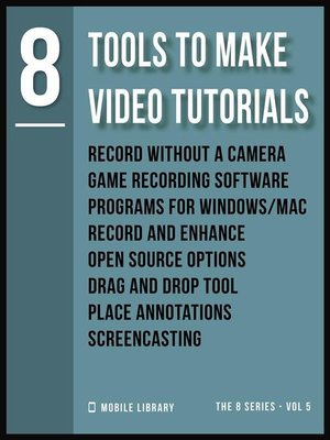 cover image of Tools to Make Video Tutorials 8